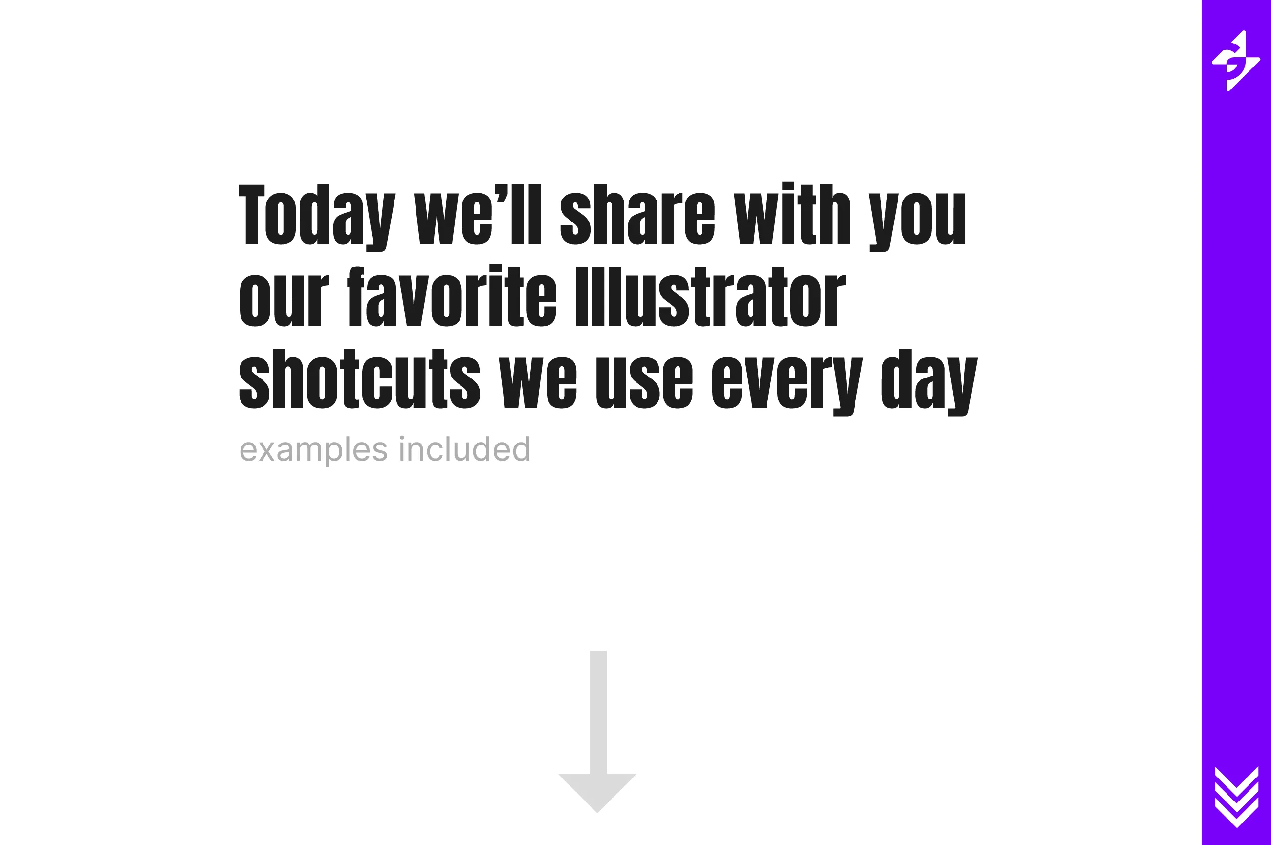 Top Illustrator Shortcuts We Use Design Tutorial
