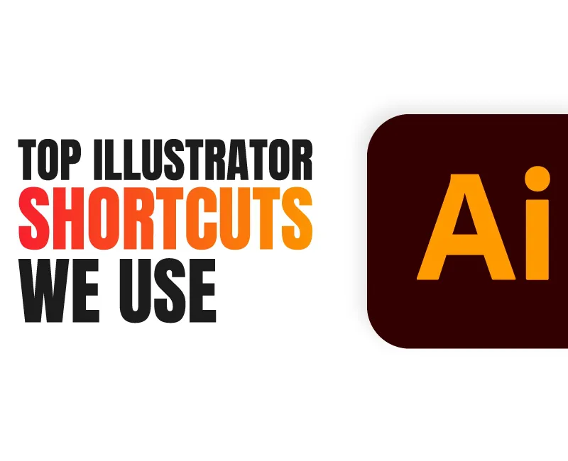 Top Illustrator Shortcuts We Use Design Tutorial